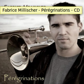 PÃ©rÃ©grination - le dernier CD de Fabrice Millischer